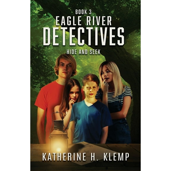 The Grant Legacy Eagle River Detectives, Book 3: Hide and Seek, Book 3, (Paperback)