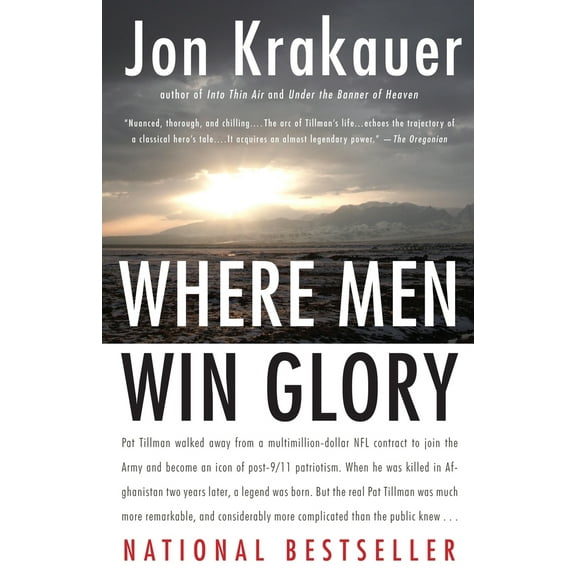 Pre-Owned Where Men Win Glory: The Odyssey of Pat Tillman (Paperback) 030738604X 9780307386045