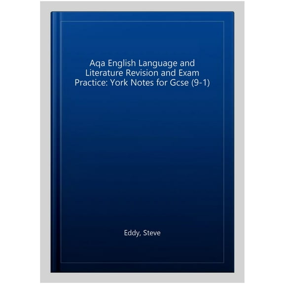 Aqa English Language And Literature Revision And Exam Practi