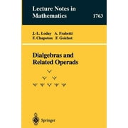 Lecture Notes in Mathematics: Dialgebras and Related Operads (Paperback)
