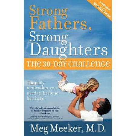 Strong Fathers, Strong Daughters (Best Father Poems From Daughter)