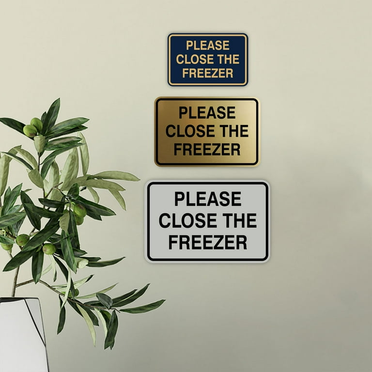 Signs ByLITA Classic Framed Please Close The Freezer Door or Wall
