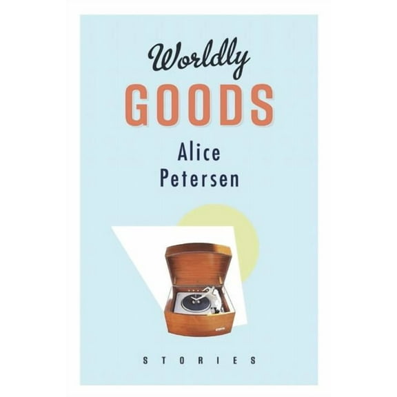 Worldly Goods, (Paperback)