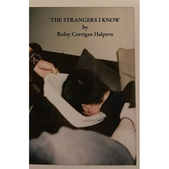 The Strangers I Know (Paperback)