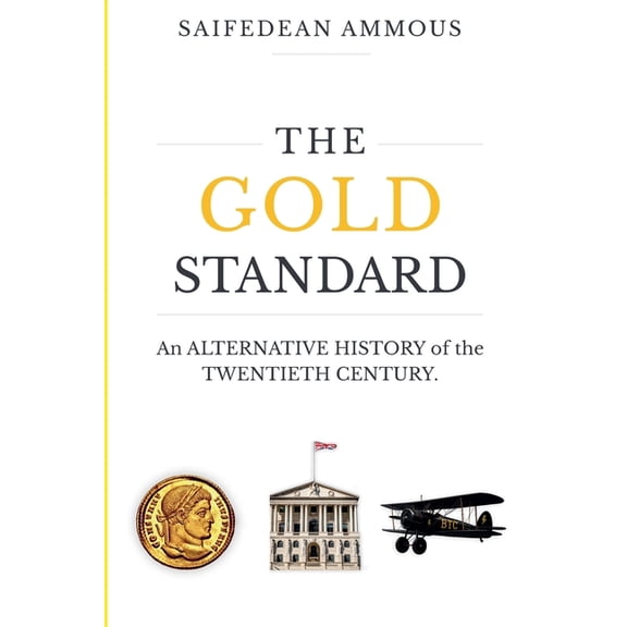 The Gold Standard, (Paperback)