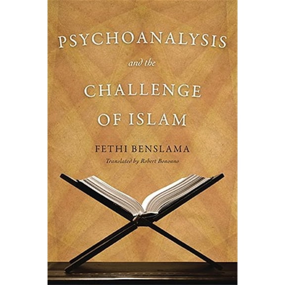 Pre-Owned Psychoanalysis and the Challenge of Islam (Paperback)