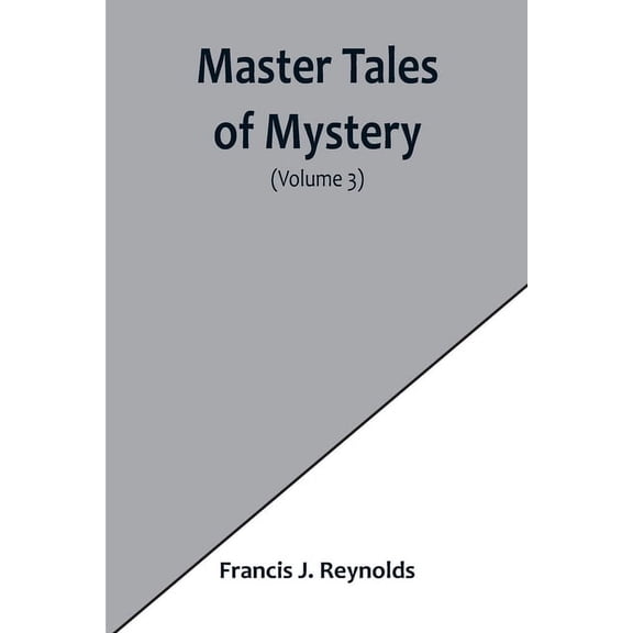 Master Tales of Mystery (Volume 3) (Paperback)