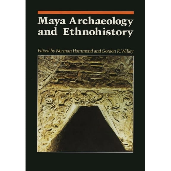 Texas Pan American Maya Archaeology and Ethnohistory, (Paperback)
