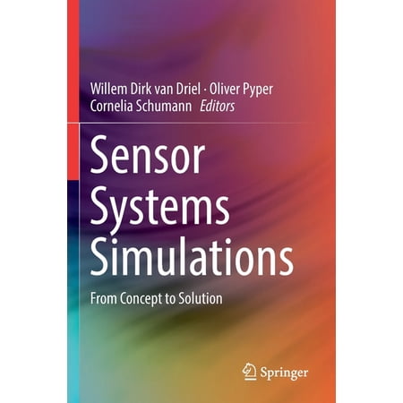 Sensor Systems Simulations: From Concept to Solution (Paperback)