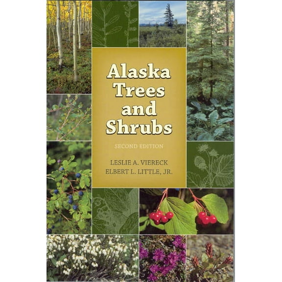 Alaska Trees and Shrubs, (Paperback)
