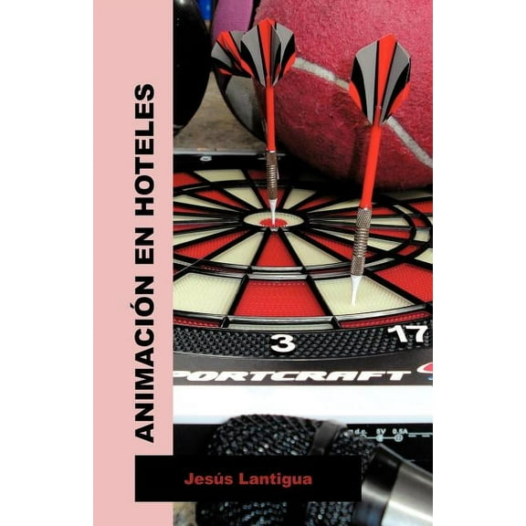 Animacion En Hoteles, (Paperback)