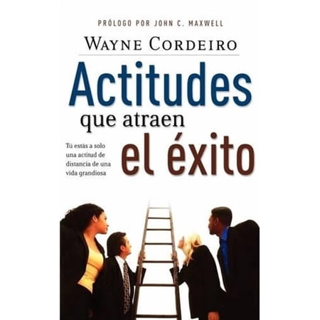 Actitudes Que Atraen El Éxito (Paperback)