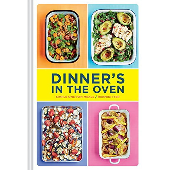 Pre-Owned Dinner's in the Oven: Simple One-Pan Meals (Easy Cookbooks, Recipes for Beginners, Gifts for Recent Grads) Paperback