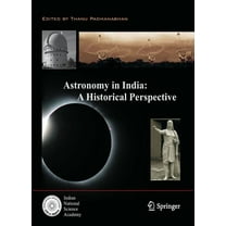 Astronomy in India: A Historical Perspective, (Hardcover)