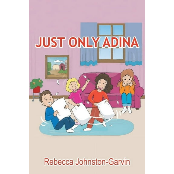 Just Only Adina, (Paperback)