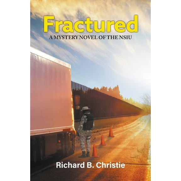 Fractured: A Mystery Novel of the NSIU, (Paperback)