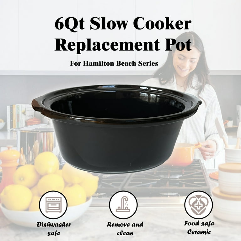 6qt slow cooker cramic pot replacement compatible with Hamilton Beach slow cooker models 33969A 33861 33866 33261