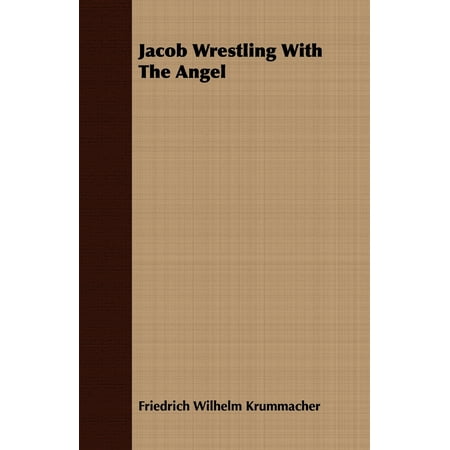 Jacob Wrestling with the Angel (Paperback)