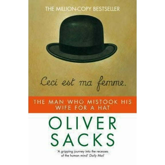 Pre-Owned The Man Who Mistook His Wife for a Hat (Picador) Paperback
