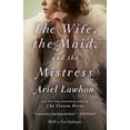 thumbnail image 1 of Pre-Owned The Wife, the Maid, and the Mistress, 9780345805966, 0345805968, Paperback,, 1 of 1
