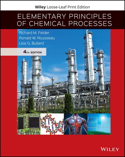 Elementary Principles of Chemical Processes (Edition 4) (Other