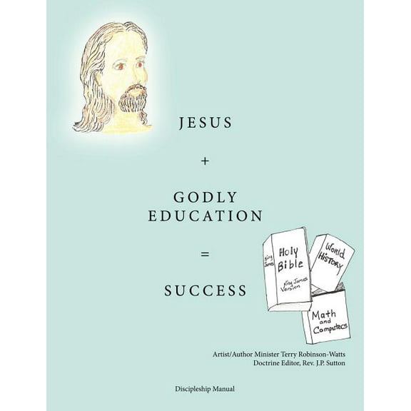 Jesus Godly Education = Success