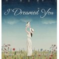 thumbnail image 2 of I Dreamed You, 2 of 2