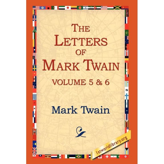 The Letters of Mark Twain Vol.5 & 6, (Hardcover)