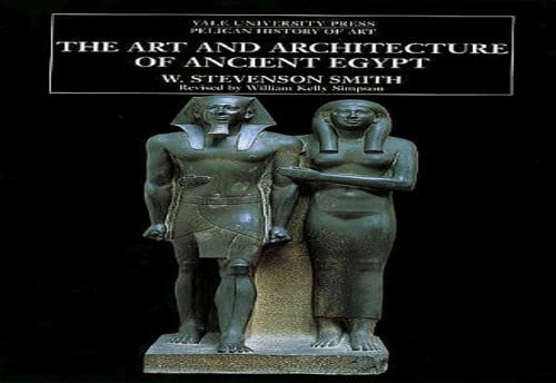 Pre-Owned The Art and Architecture of Ancient Egypt (The Yale ...