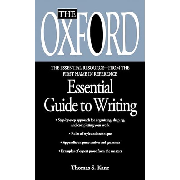 Pre-Owned The Oxford Essential Guide to Writing (Mass Market Paperback) 0425176401 9780425176405
