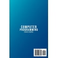thumbnail image 2 of Computer Programming Crash Course: 7 Books in 1- Coding Languages for Beginners: C++, C#, SQL, Python, Data Science for Python, Raspberry pi and Arduino. Teach Yourself to Code. Learn Faster. (Paperba, 2 of 2