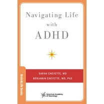 Brain and Life Books Navigating Life with ADHD, (Paperback)