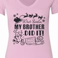 thumbnail image 4 of Inktastic Dear Santa, My Brother Did It Funny Christmas Women's V-Neck T-Shirt, 4 of 5