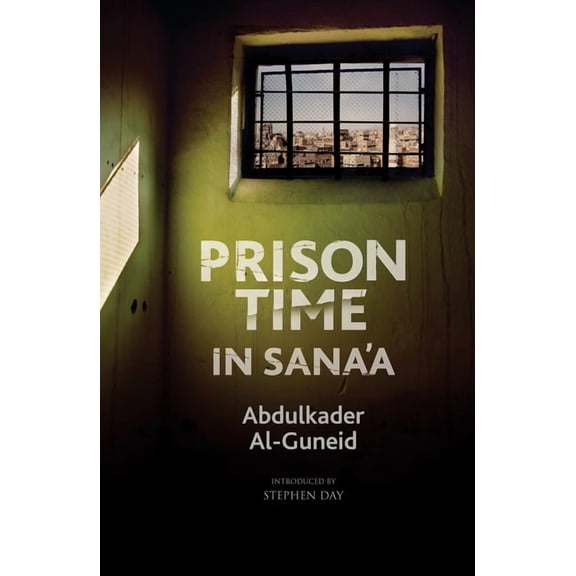 Prison Time in Sana'a, (Hardcover)