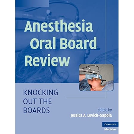 Pre-Owned Anesthesia Oral Board Review: Knocking Out the Boards (Paperback) 0521756197 9780521756198