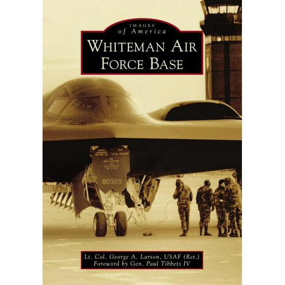 Whiteman Air Force Base (Paperback)
