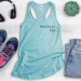 thumbnail image 2 of Whatever Bye Tank Top, Ladies Racerback Tank Top, Cute Whatever Tank, Whatevs Tank, Cancun, Small, 2 of 3
