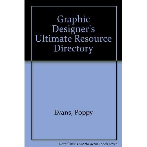 Pre-Owned Graphic Designer's Ultimate Resource Directory, 9780891349129, 089134912X, Paperback,