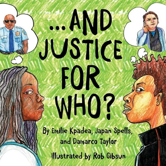 And Justice For Who?, (Paperback)