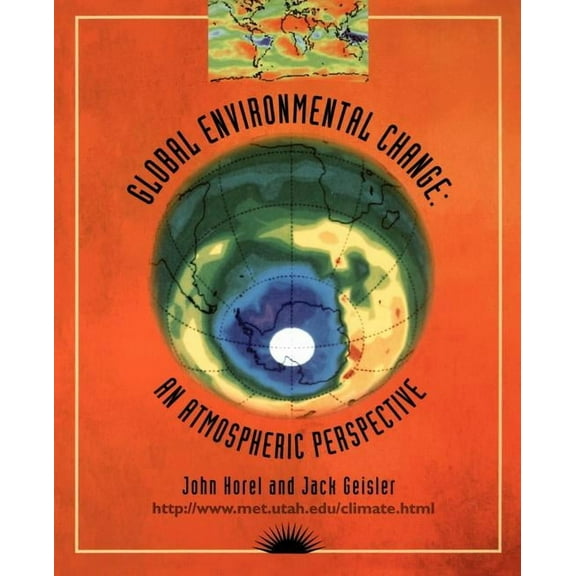 Global Environmental Change: An Atmospheric Perspective, (Paperback)