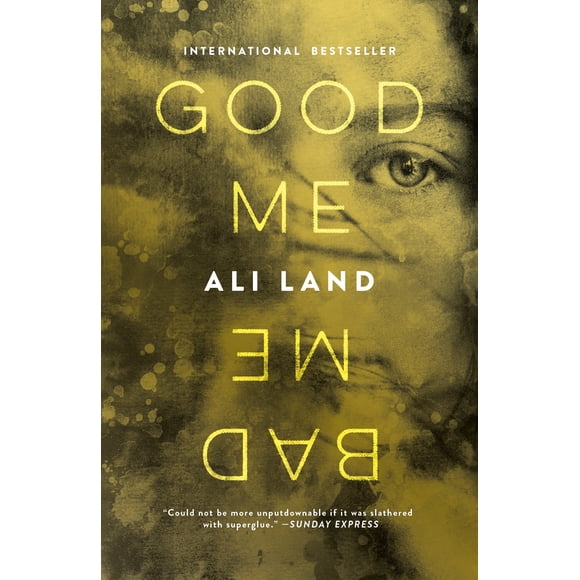 Libro Good Me Bad Me, novela de Flatiron Books