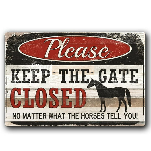 Horse Sign, Keep Gate Closed Metal Sign for Horses. Barn fence warning sign, Funny gate sign for Horses, weather resistant sign SIZE: 8" x 12"