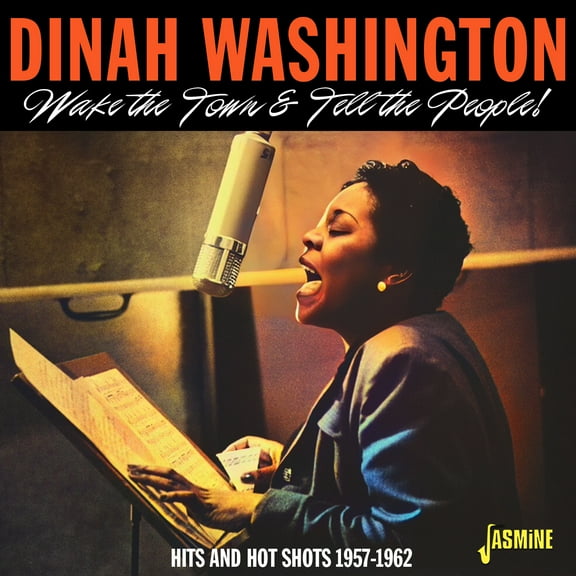 Dinah Washington - Wake The Town & Tell The People! Hits & Hot Shots 1957-1962 - Music & Performance - CD