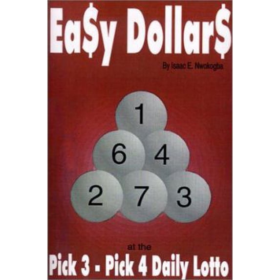 Pre-Owned Ea$y Dollar$ : At the Pick 3-Pick 4 Daily Lotto