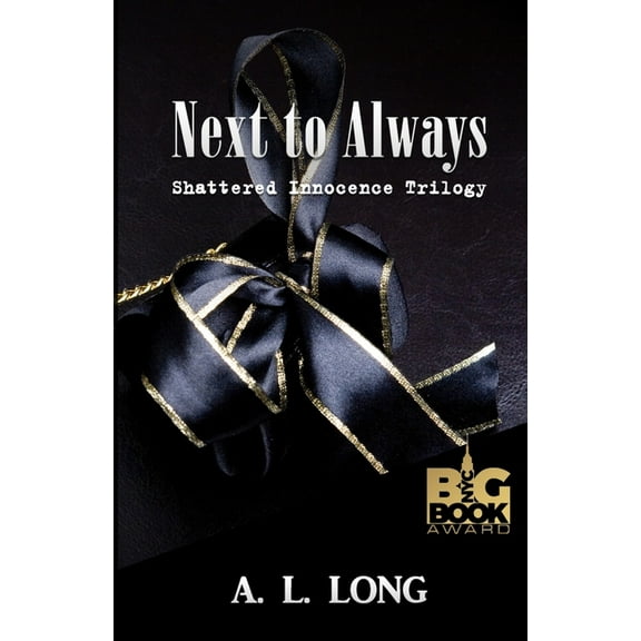 Next to Always, (Paperback)