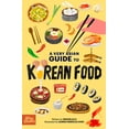 thumbnail image 2 of A Very Asian Guide A Very Asian Guide to Korean Food, (Hardcover), 2 of 2