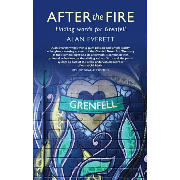 After the Fire: Finding Words for Grenfell, (Paperback)