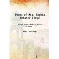 thumbnail image 1 of Poems of Mrs. Sophia Webster Lloyd 1887 [Couverture Rigide], 1 of 1
