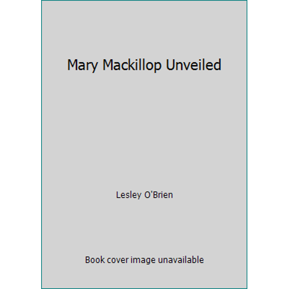 Pre-Owned Mary Mackillop Unveiled (Paperback) 1863713964 9781863713962