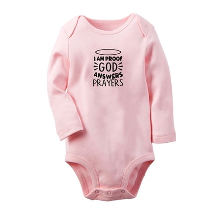 I am Proof God Answers Prayers Funny Rompers Newborn Baby Unisex Bodysuits Infant Jumpsuits Toddler 0-12 Months Kids Long Sleeves Oufits (Pink 0-6 Months)